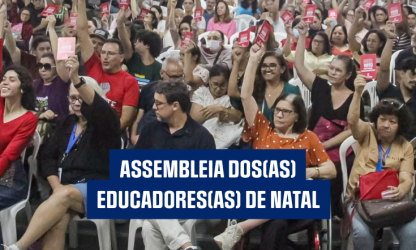 Assembleia de 3 de agosto decidirá sobre greve em Natal
