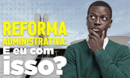 População pode ficar sem serviços gratuitos com reforma Administrativa. Entenda