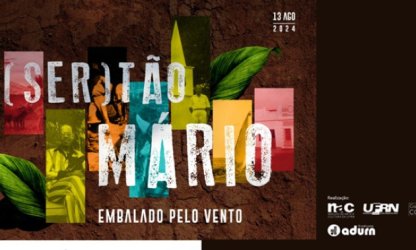 Com apoio do ADURN-Sindicato, NAC realiza exposição “(Ser)tão Mário – Embalado pelo Vento”