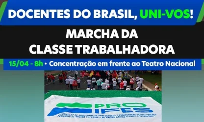 Proifes conclama a base para grande ato em Brasília