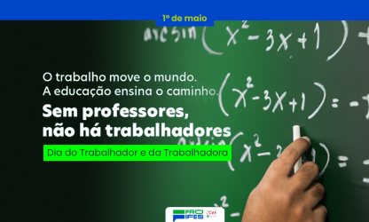 PROIFES saúda trabalhadores e trabalhadoras do Brasil neste 1º de Maio