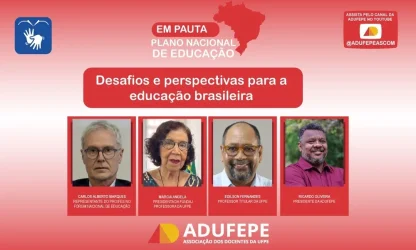 PROIFES analisa os ‘desafios do PNE’ em evento da Associação dos Docentes da Universidade Federal de Pernambuco