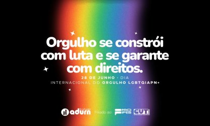 28 de junho, dia internacional do orgulho LGBTQIAPN+