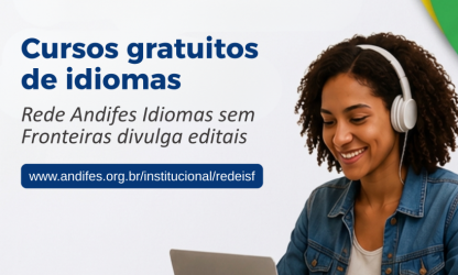 Rede Andifes Idiomas sem Fronteiras divulga editais para cursos gratuitos de idiomas