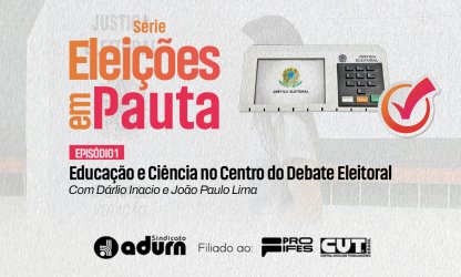 Educação e Ciência no Centro do Debate Eleitoral