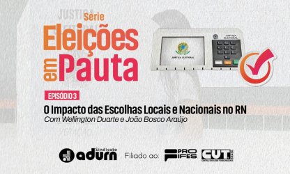 Eleições em Pauta: O Impacto das Escolhas Locais e Nacionais no RN