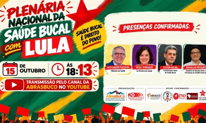 ADURN-Sindicato participa da Plenária Nacional de Saúde Bucal nesta quinta-feira (15)