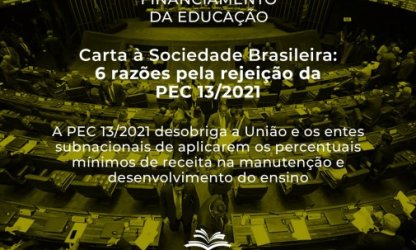 Carta à Sociedade Brasileira: 6 razões pela rejeição da PEC 13/2021