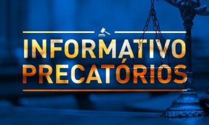 Atualização dos Precatórios