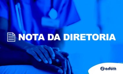 ADURN-Sindicato saúda a luta dos profissionais de Enfermagem pela aprovação do piso salarial nacional