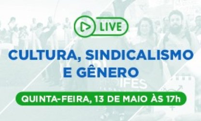 PROIFES debate Arte e Cultura como dimensões da formação sindical nesta quinta-feira (13) às 17h