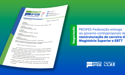 PROIFES-Federação entrega ao Governo contraproposta de reestruturação de carreira do Magistério Superior e EBTT