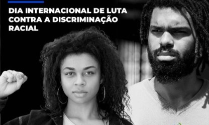 21 de março pelo fim da discriminação racial
