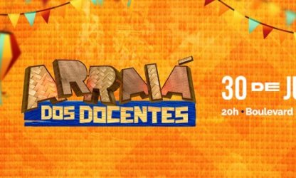 Após três anos,  ADURN-Sindicato retoma tradicional Arraiá dos Docentes no dia 30 de junho