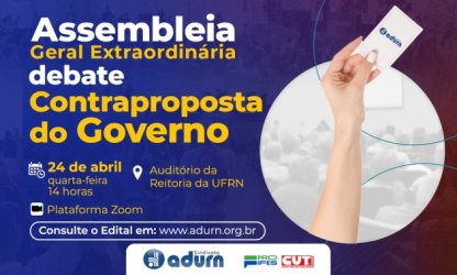 ADURN-Sindicato realiza assembleia para debater contraproposta do Governo