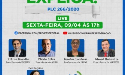Série PROIFES Explica: PLP 266 permite que novas universidades contratem servidores durante a pandemia