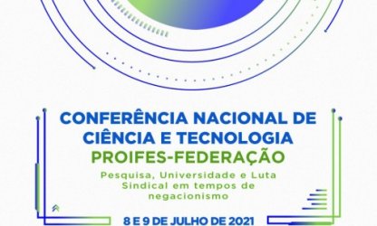 PROIFES realiza Conferência Nacional de Ciência e Tecnologia em 8 e 9 de julho