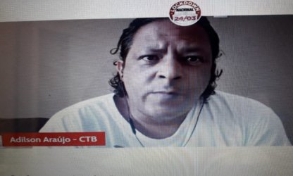 O Brasil está em estado terminal, afirma Adilson Araújo na live das centrais sindicais