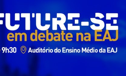 Escola Agrícola de Jundiaí debate o Future-se e seus impactos 