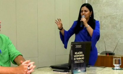 “A condição humana do trabalhador está sendo desprezada”, alerta Carla Carneiro em lançamento de livro