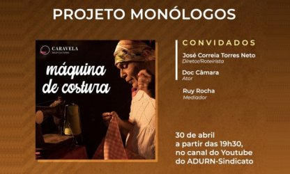 Encerrando a agenda de abril, o projeto Encontros e Conversas apresenta ao público o curta “Máquina de Costura” 