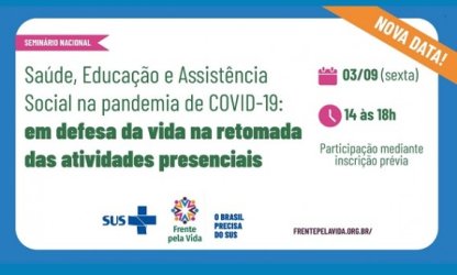 Seminário reúne áreas da Saúde, Educação e Assistência Social para debater retomada das atividades presenciais