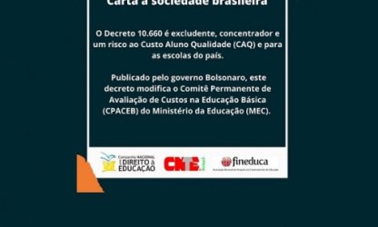 Carta à sociedade brasileira: o decreto 10.660 é excludente, concentrador e um risco ao custo aluno qualidade (caq) e para escolas do país