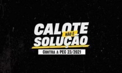 Câmara tenta nesta quarta votar PEC do Calote pela quarta semana seguida 