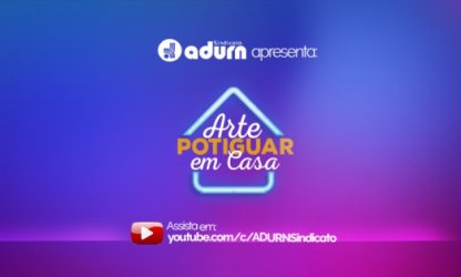 Arte Potiguar em Casa se despede do público ao som de Ana Paula Xavier