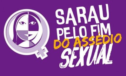 Sarau pelo fim do assédio acontece nesta quinta (27)