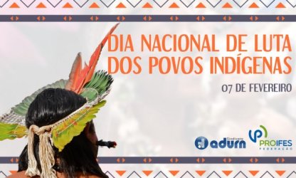 Dia Nacional de Luta dos Povos Indígenas: resistência de uma origem  