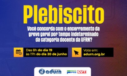  Docentes da UFRN decidirão sobre encerramento ou não da greve em plebiscito