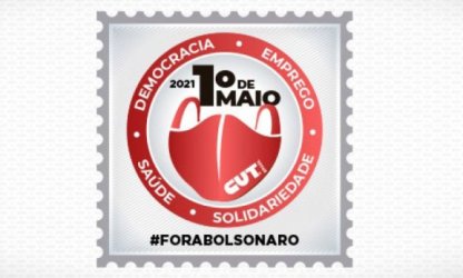 1º de Maio da CUT e centrais reivindica respeito à vida e emprego decente