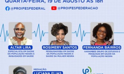 PROIFES debate saúde da população negra em meio à pandemia na quarta-feira (19) às 18h