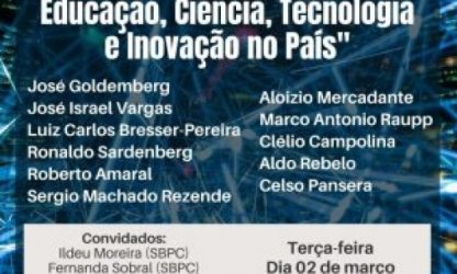 Ex-ministros lançam manifesto em defesa da Educação, Ciência, Tecnologia e Inovação no País