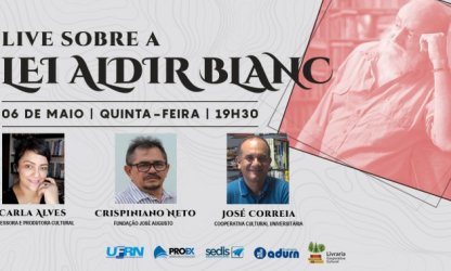 Lei Aldir Blanc é tema de debate no projeto “Encontros e Conversas”
