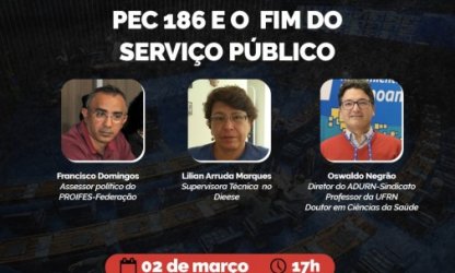 Aula Pública esclarece os impactos da PEC 186 nesta terça (2)