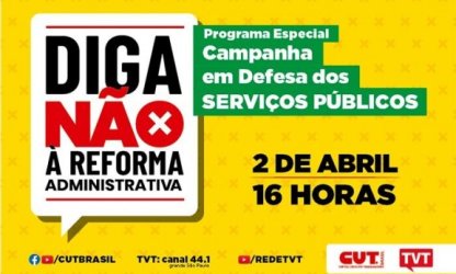 É nesta sexta o programa da TVT sobre campanha da CUT em defesa do serviço público