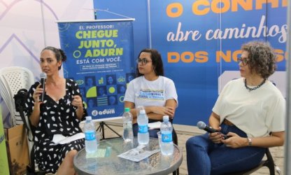 ADURN-Sindicato promoveu roda de conversa sobre assédio nessa última quarta-feira (7) 