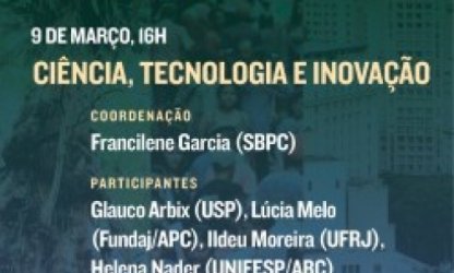 SBPC realiza série de seminários para discutir um projeto para um novo Brasil